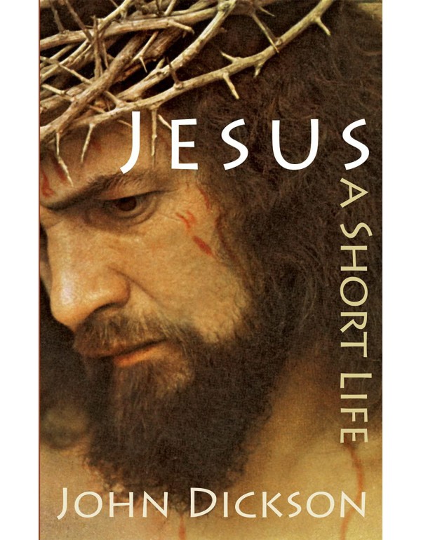 Jesus: A Short Life