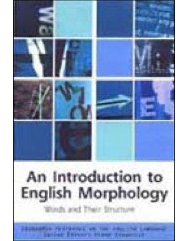 An Introduction to English Morphology (Edinburgh T...