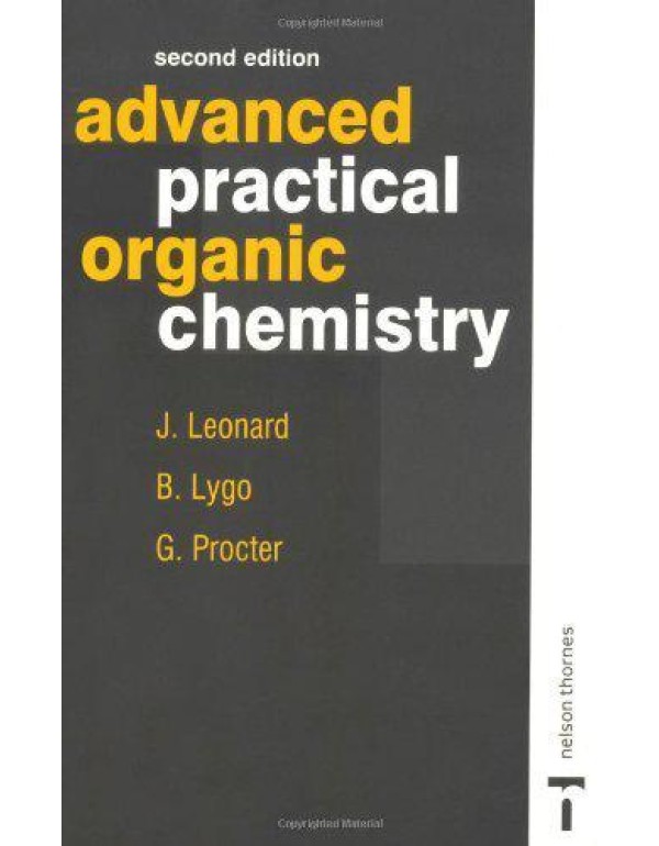 Advanced Practical Organic Chemistry, Second Editi...