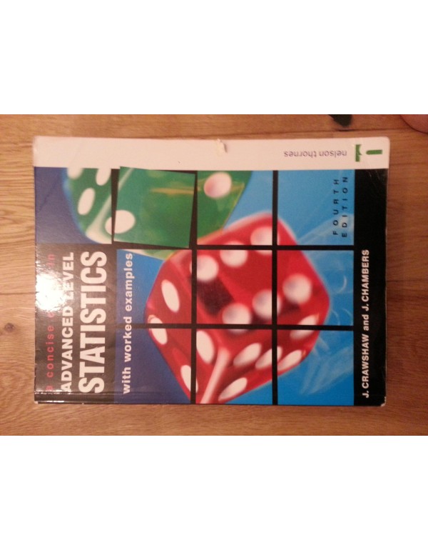 A Concise Course in Advanced Level Statistics: Wit...