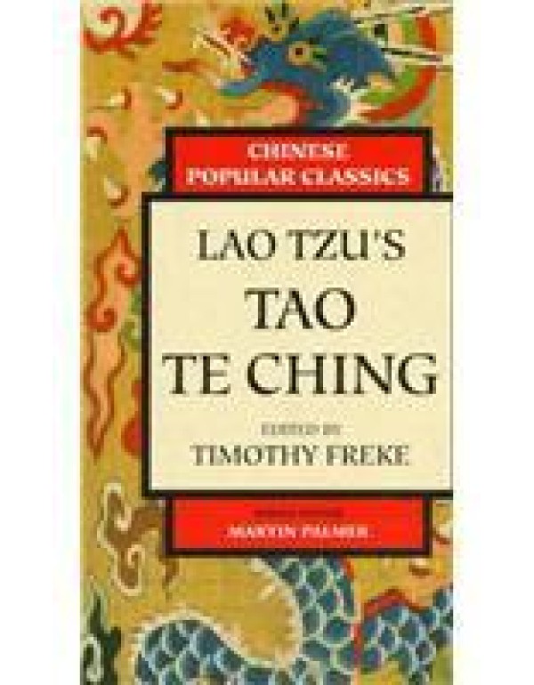 Lao Tzu's Tao Te Ching: A New Version (Chinese Pop...