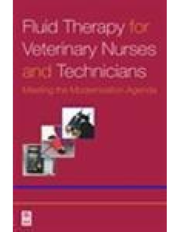 Fluid Therapy for Veterinary Nurses and Technician...