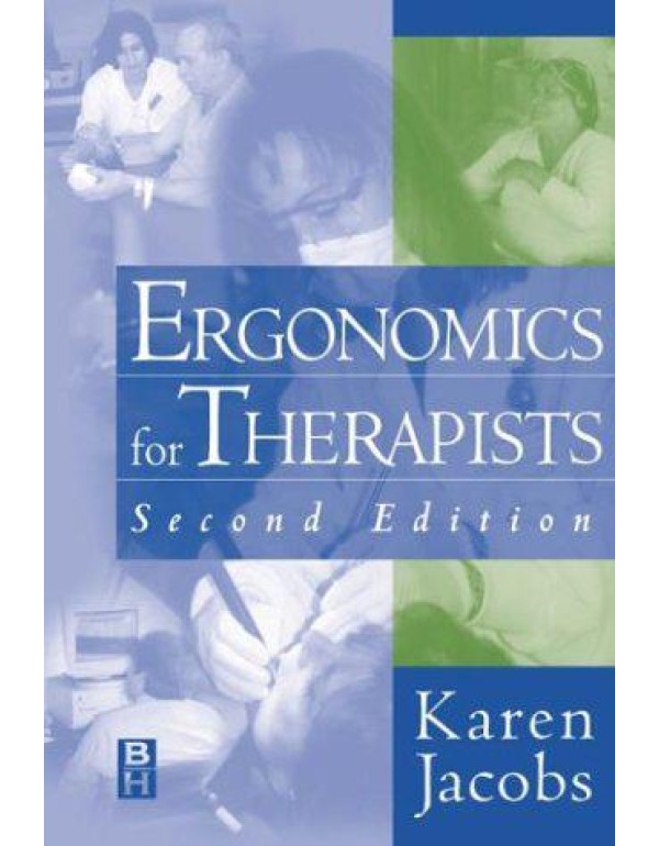 Ergonomics for Therapists