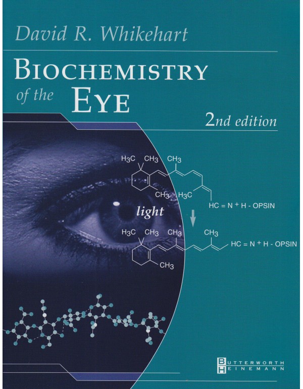 Biochemistry of the Eye,2nd edition