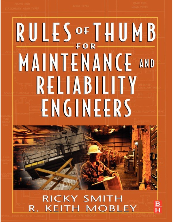 Rules of Thumb for Maintenance and Reliability Eng...