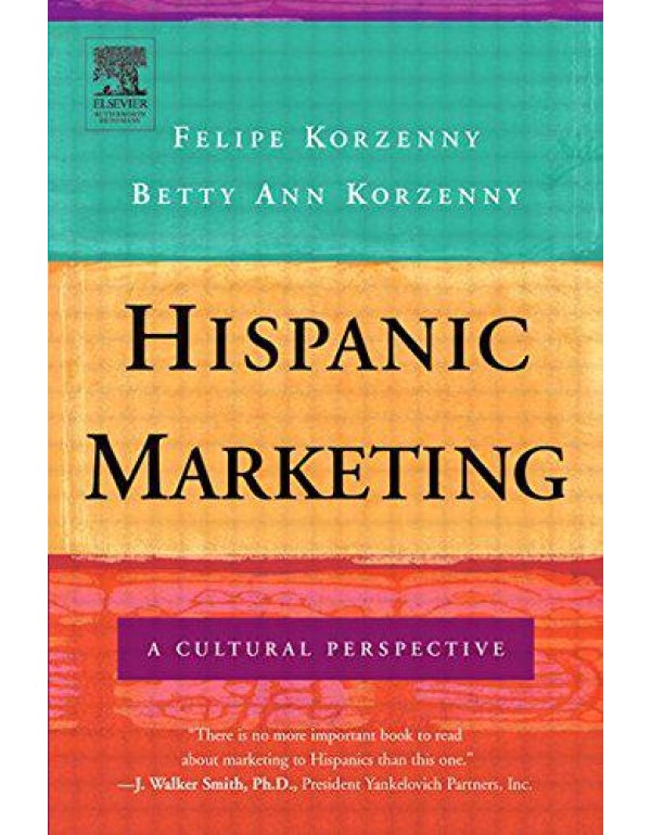 Hispanic Marketing: The Power of the New Latino Co...