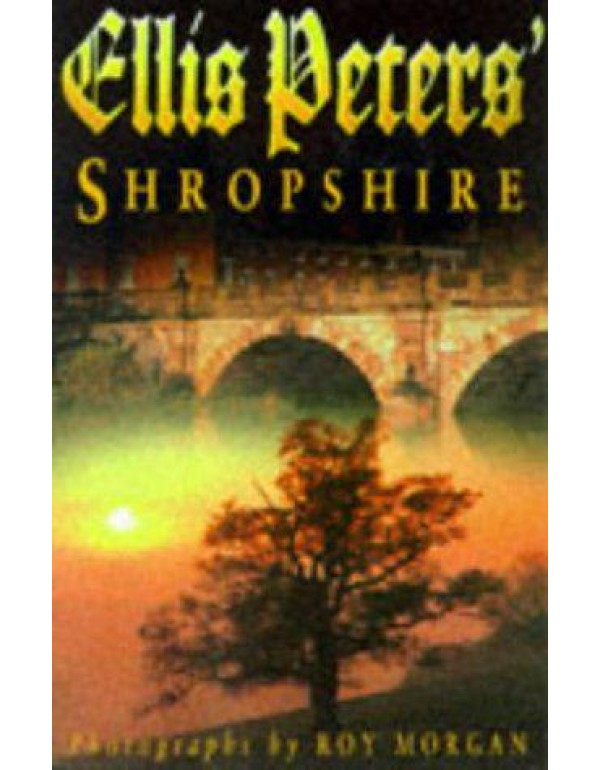 Ellis Peters' Shropshire