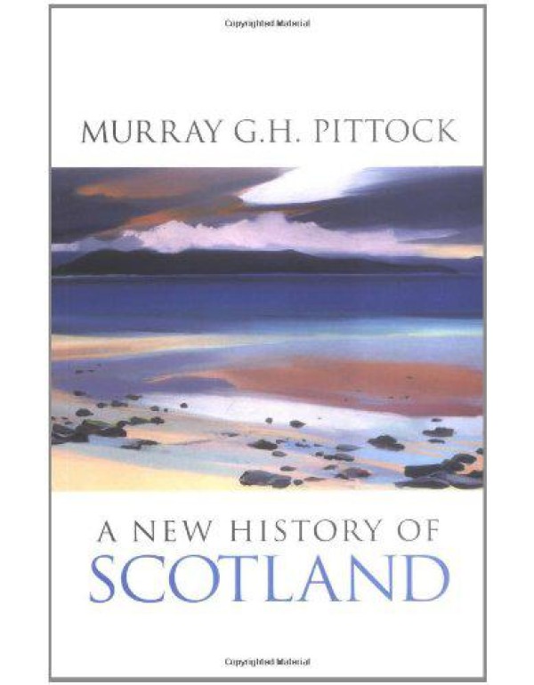 A New History of Scotland