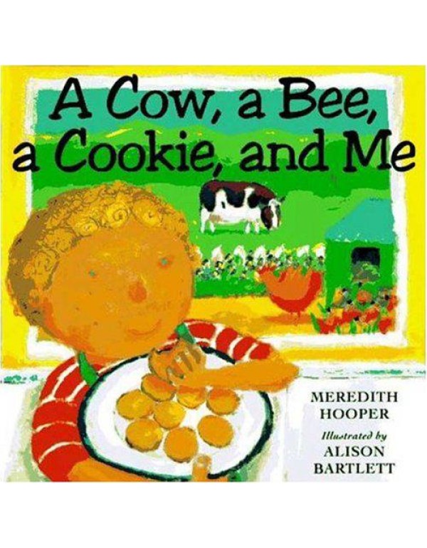 A Cow, A Bee, A Cookie, and Me