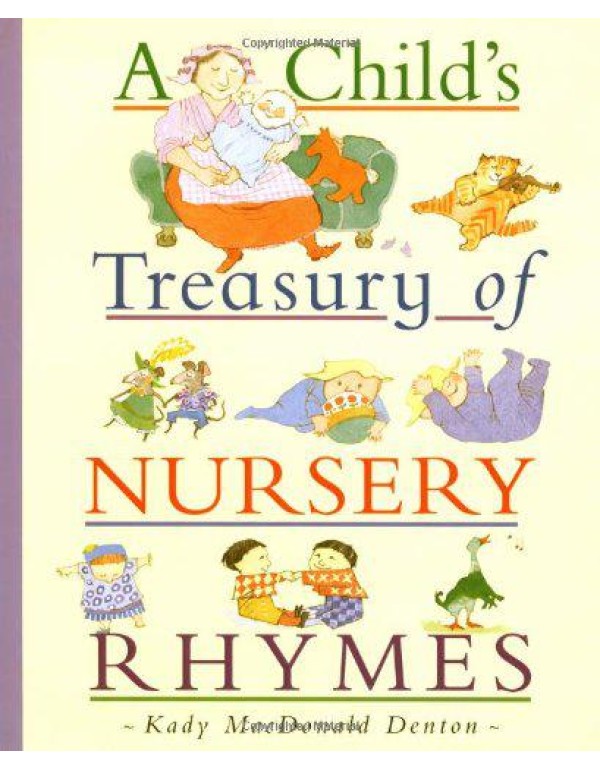 A Child's Treasury of Nursery Rhymes