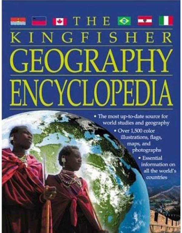 The Kingfisher Geography Encyclopedia (Kingfisher ...