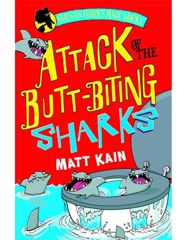 Attack of the Butt-biting Sharks: Quentin Quirk's ...