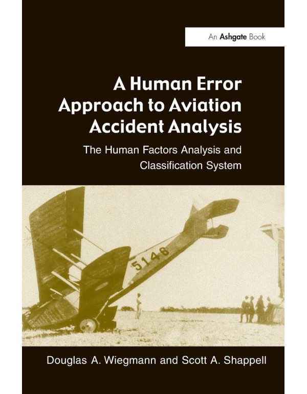 A Human Error Approach to Aviation Accident Analys...