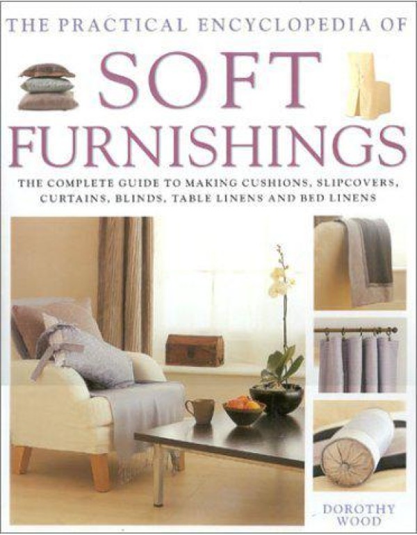 The New Ultimate Book of Soft Furnishings: The Com...