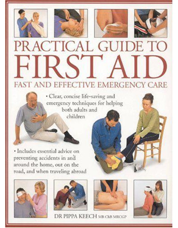 Practical Guide to First Aid