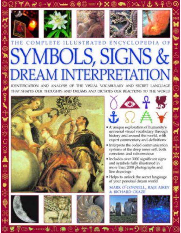 Complete Illustrated Encyclopedia of Symbols, Sign...