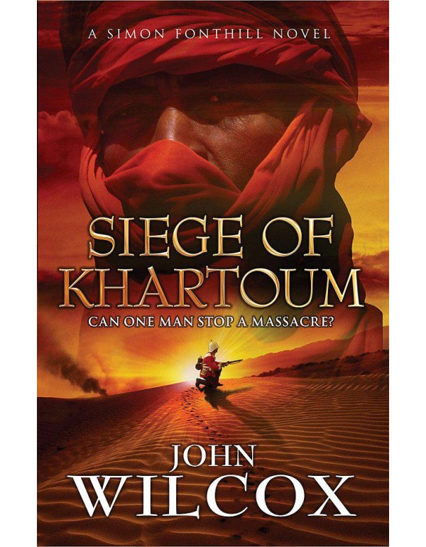 Siege of Khartoum (Simon Fonthill Series)