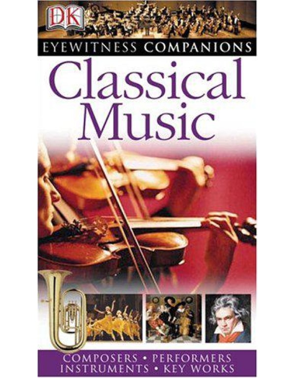 Classical Music (Eyewitness Companions)