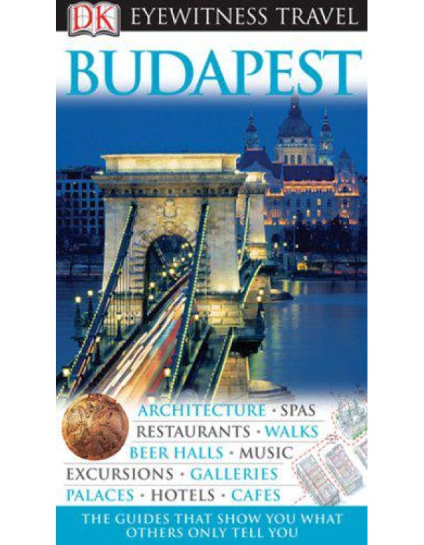 DK Eyewitness Travel Guide: Budapest