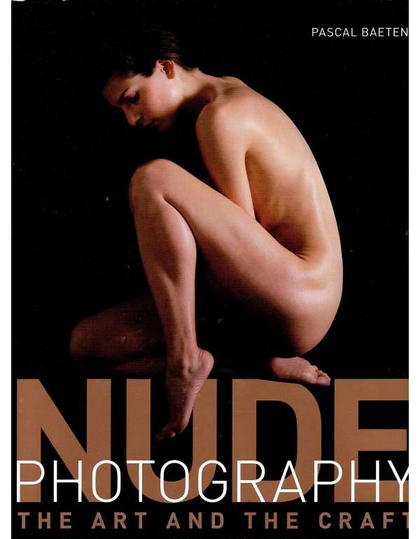 Nude Photography: The Art and the Craft