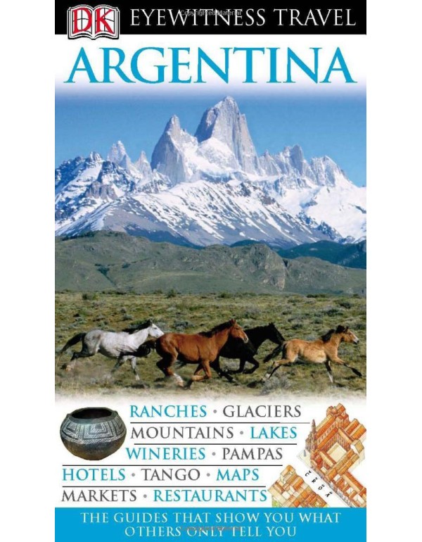 Argentina (Eyewitness Travel Guides)