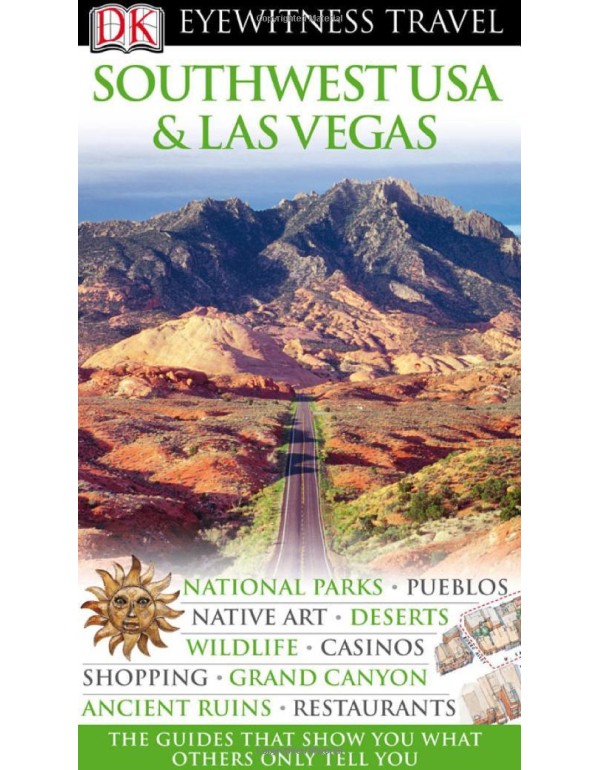 DK Eyewitness Travel Guide: Southwest USA & Las Ve...