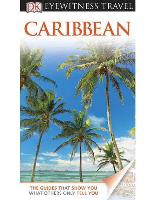 DK Eyewitness Travel Guide: Caribbean