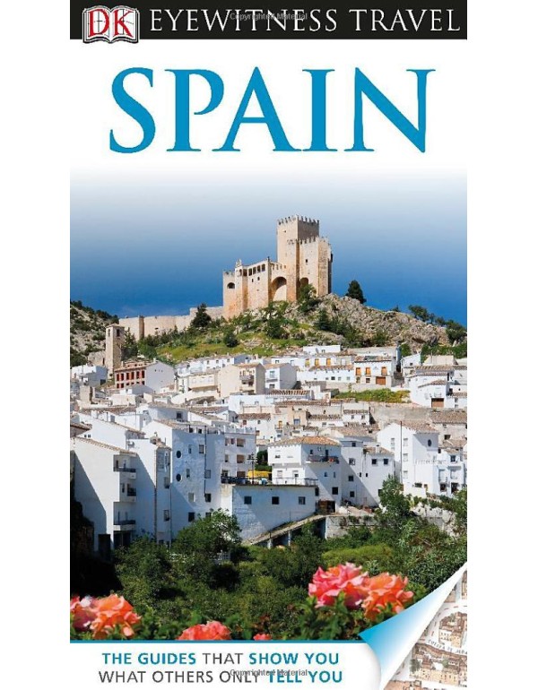 DK Eyewitness Travel Guide: Spain