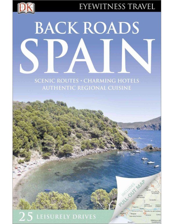 Back Roads Spain (EYEWITNESS TRAVEL BACK ROADS)