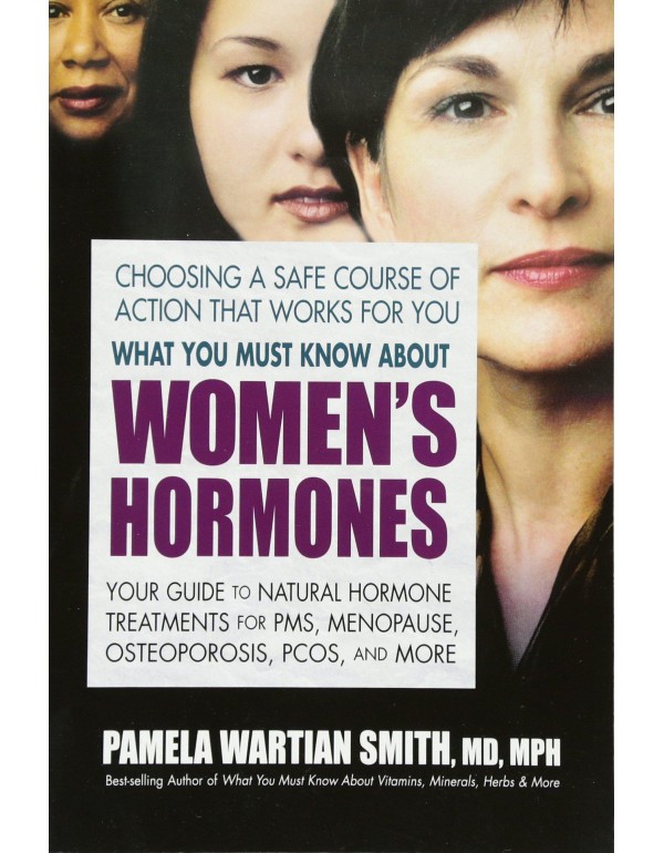 What You Must Know About Women's Hormones: Your Gu...