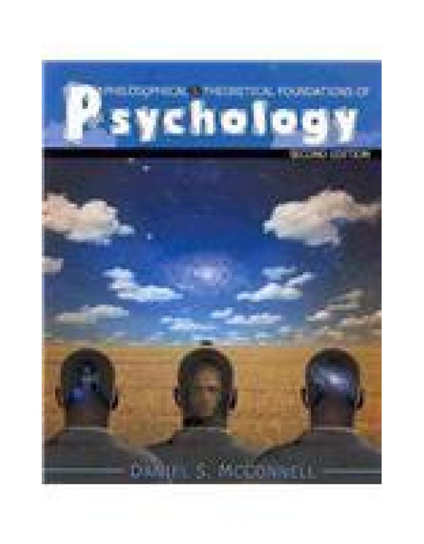 Philosophical & Theoretical Foundations of Psychol...