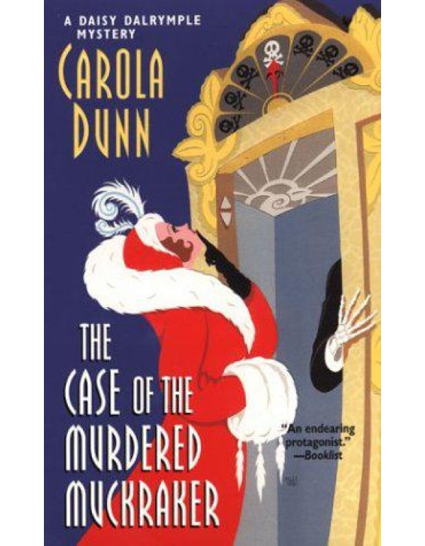 The Case of the Murdered Muckraker (Daisy Dalrympl...