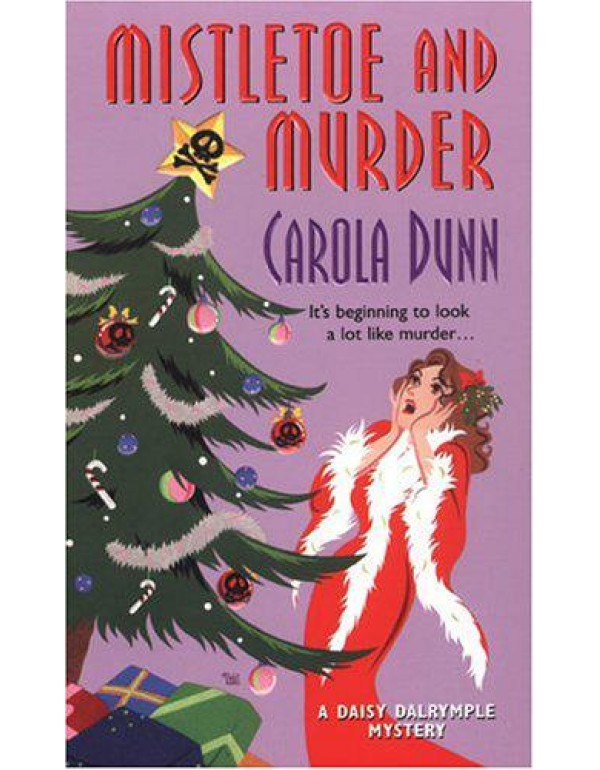 Mistletoe and Murder (Daisy Dalrymple Mysteries, N...