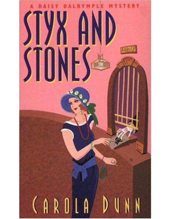 Styx and Stones (Daisy Dalrymple Mysteries, No. 7)