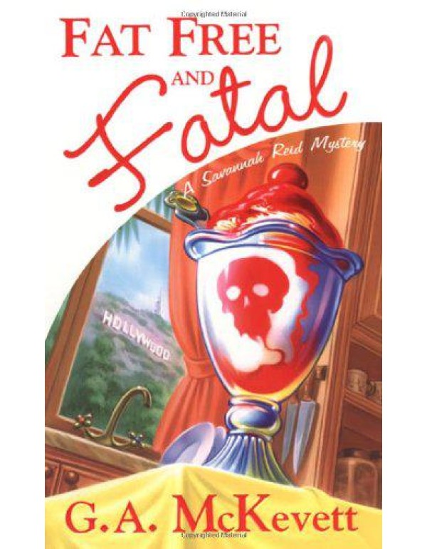 Fat Free and Fatal (Savannah Reid Mysteries)