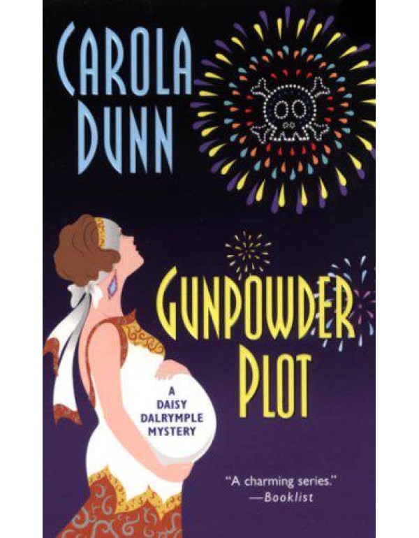 Gunpowder Plot (Daisy Dalrymple Mysteries, No. 15)