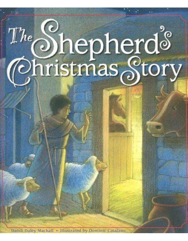 The Shepherd's Christmas Story