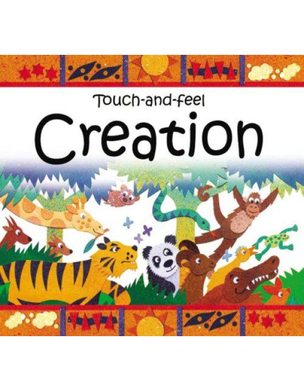 Creation (Touch and Feel)