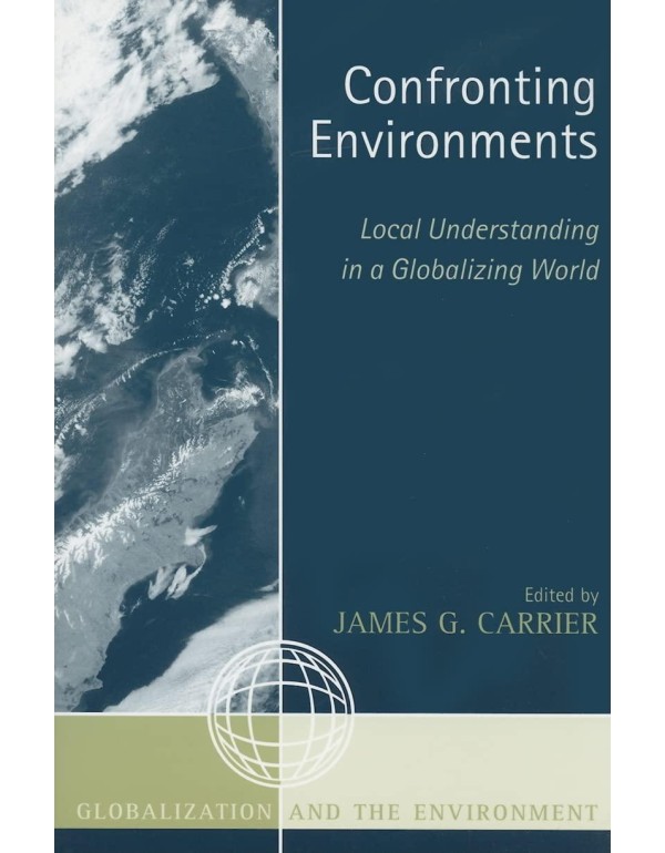 Confronting Environments: Local Understanding in a...