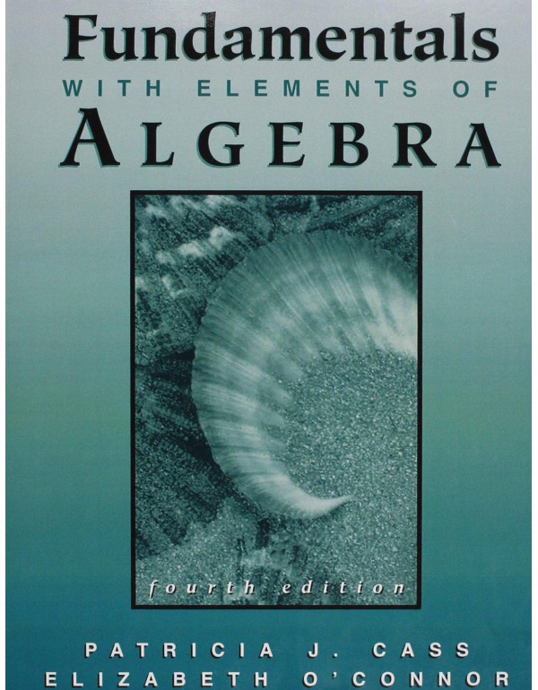 Fundamentals with Elements of Algebra