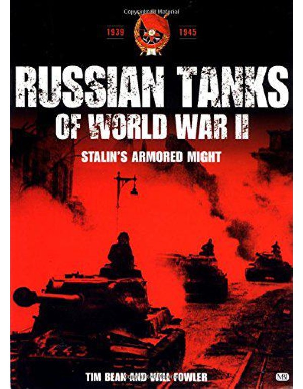 Russian Tanks of World War II