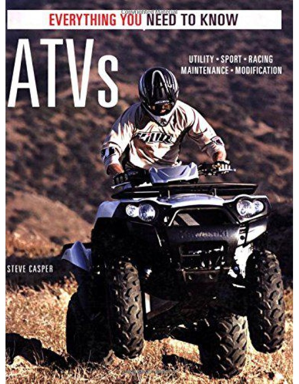 ATVs: Everything You Need to Know (Everything You ...