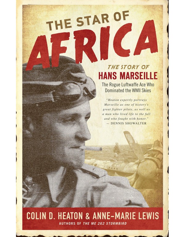 The Star of Africa: The Story of Hans Marseille, t...