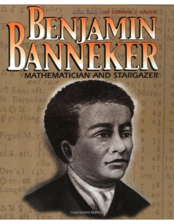 Benjamin Banneker: Mathematician and Stargazer