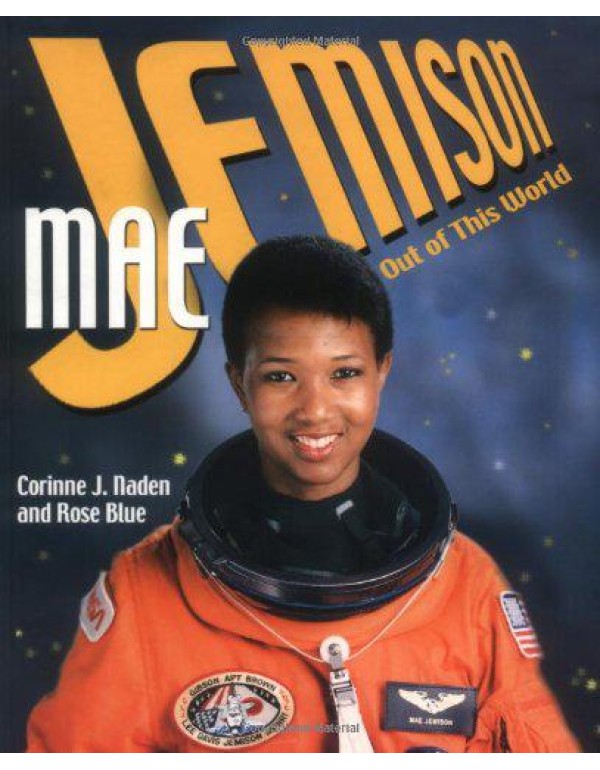 Mae Jemison: Out Of This World (Gateway Biographie...