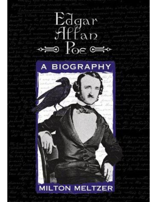 Edgar Allan Poe: A Biography