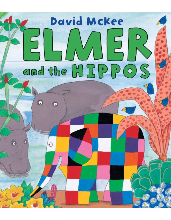 Elmer and the Hippos