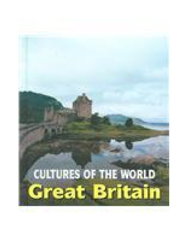 Great Britain (Cultures of the World)