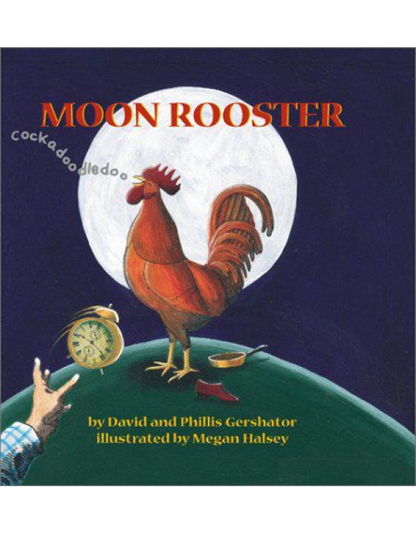 Moon Rooster