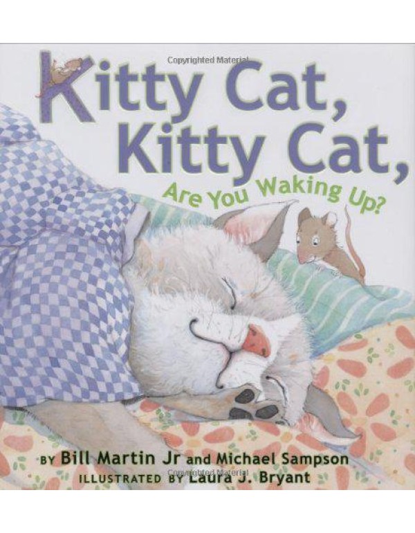 Kitty Cat, Kitty Cat, Are You Waking Up?